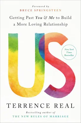 Us: Getting Past You and Me to Build a More Loving Relationship (Goop Press) Hardcover  June 7, 2022